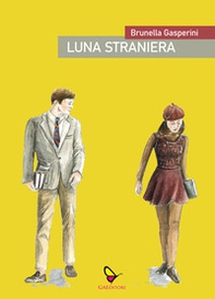 Luna straniera - Librerie.coop Luna straniera - Librerie.coop