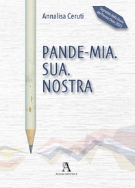 Pande-mia. Sua. Nostra - Librerie.coop