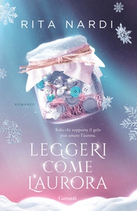 Leggeri come l'aurora - Librerie.coop