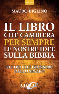 Il Libro che Cambierà per Sempre le Nostre Idee sulla Bibbia - Librerie.coop Il Libro che Cambierà per Sempre le Nostre Idee sulla Bibbia - Librerie.coop