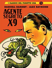 Agente segreto X-9. I classici del fumetto USA - Vol. 1 - Librerie.coop