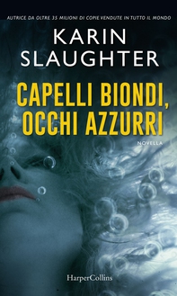 Capelli biondi, occhi azzurri - Librerie.coop Capelli biondi, occhi azzurri - Librerie.coop