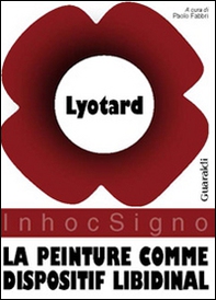 La peinture comme dispositif libidinal - Librerie.coop