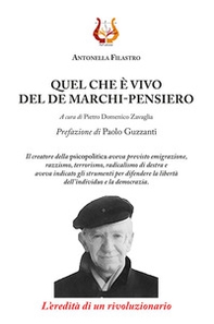 Quel che è vivo del De Marchi-pensiero. L'eredità di un rivoluzionario - Librerie.coop