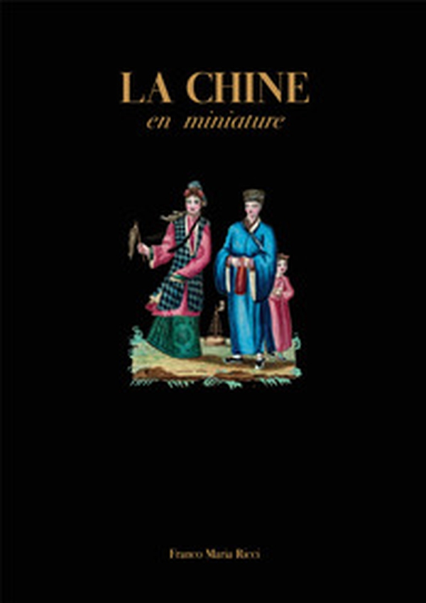 La Chine en miniature - Librerie.coop La Chine en miniature - Librerie.coop