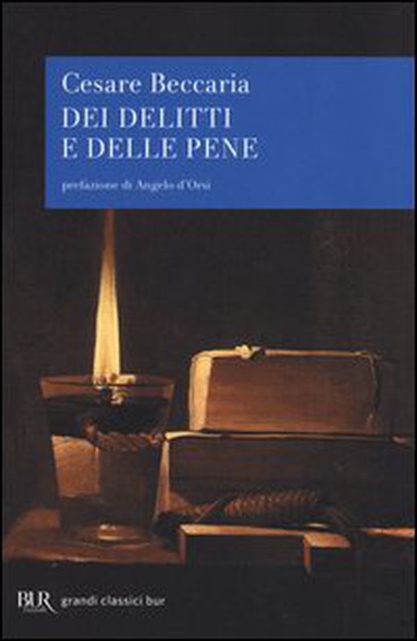 Dei delitti e delle pene - Librerie.coop Dei delitti e delle pene - Librerie.coop