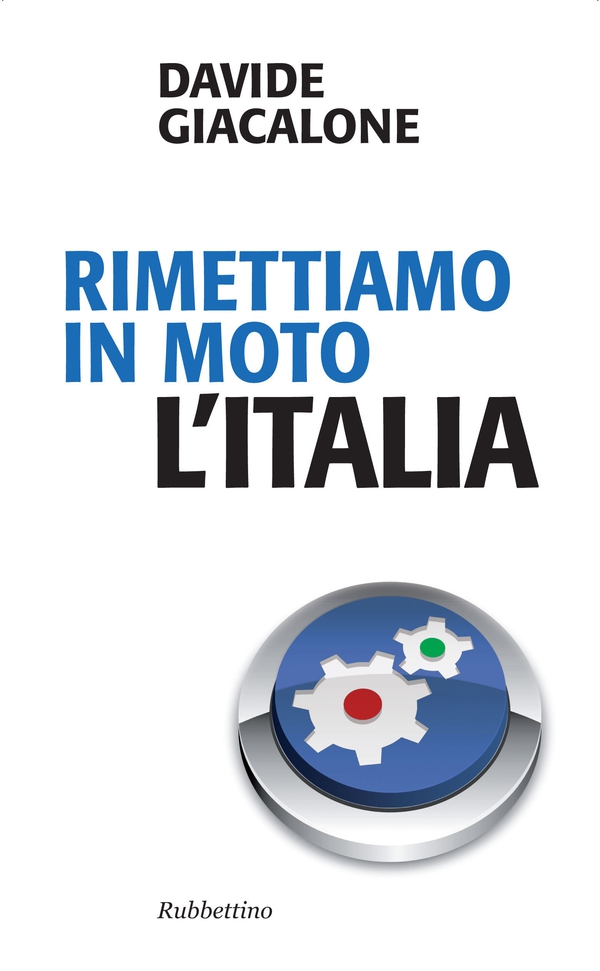 Rimettiamo in moto l'Italia - Librerie.coop Rimettiamo in moto l'Italia - Librerie.coop