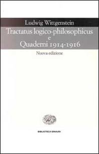 Tractatus logico-philosophicus e Quaderni 1914-1916 - Librerie.coop