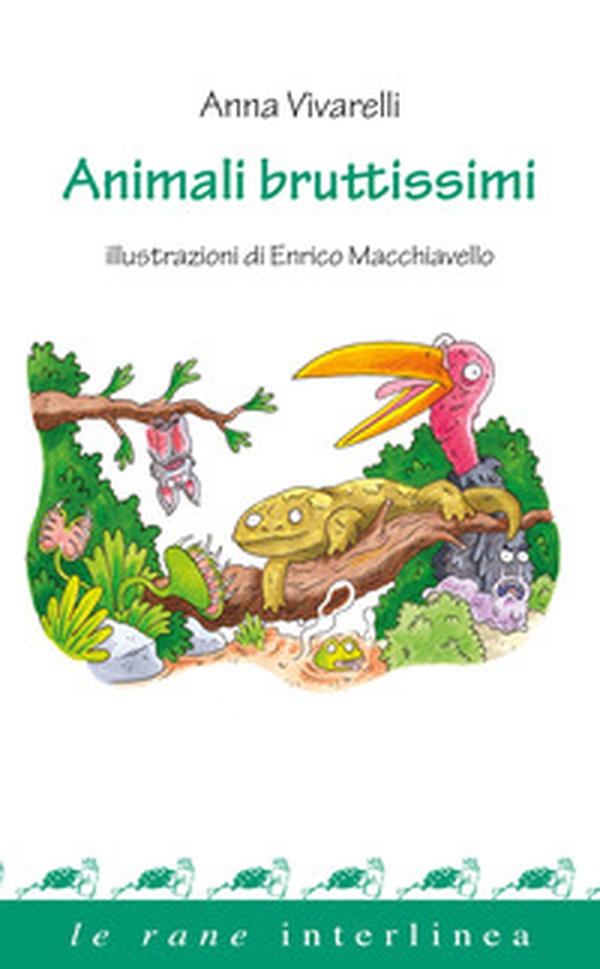 Animali bruttissimi - Librerie.coop Animali bruttissimi - Librerie.coop