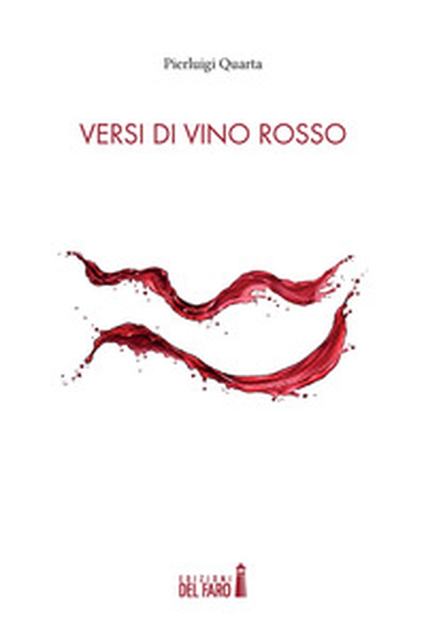 Versi di vino rosso - Librerie.coop Versi di vino rosso - Librerie.coop