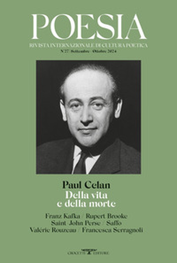 Poesia. Rivista internazionale di cultura poetica. Nuova serie - Vol. 27 - Librerie.coop Poesia. Rivista internazionale di cultura poetica. Nuova serie - Vol. 27 - Librerie.coop