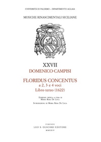 Floridus concentus a 2, 3 e 4 voci. Libro terzo (1622) - Librerie.coop