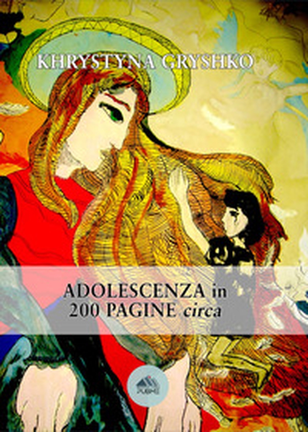 Adolescenza in 200 pagine circa - Librerie.coop Adolescenza in 200 pagine circa - Librerie.coop