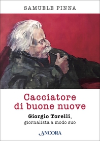 Cacciatore di buone nuove - Librerie.coop