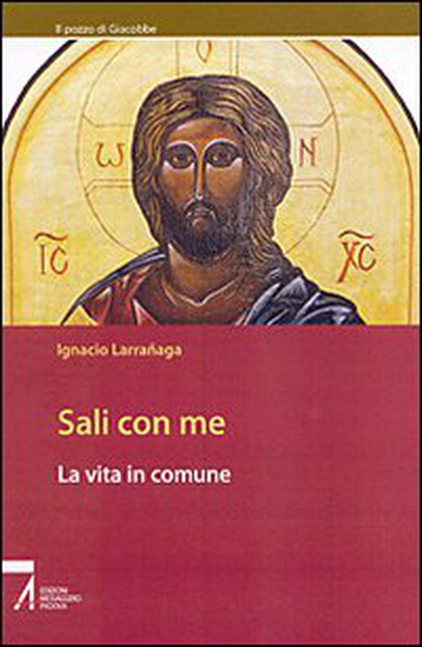 Sali con me. La vita in comune - Librerie.coop Sali con me. La vita in comune - Librerie.coop