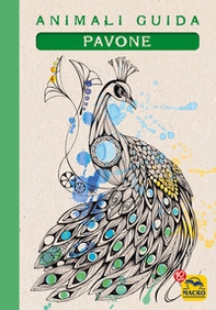 Pavone. Animali guida - Librerie.coop Pavone. Animali guida - Librerie.coop