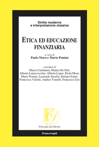 Etica ed educazione finanziaria - Librerie.coop Etica ed educazione finanziaria - Librerie.coop