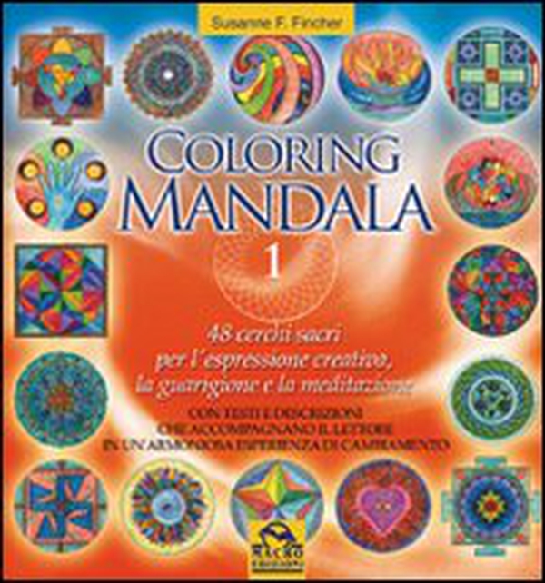 Coloring mandala - Vol. 1 - Librerie.coop Coloring mandala - Vol. 1 - Librerie.coop
