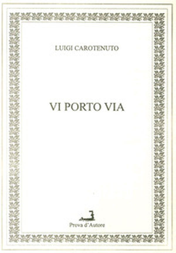 Vi porto via - Librerie.coop Vi porto via - Librerie.coop