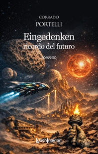 Eingedenken ricordo del futuro - Librerie.coop