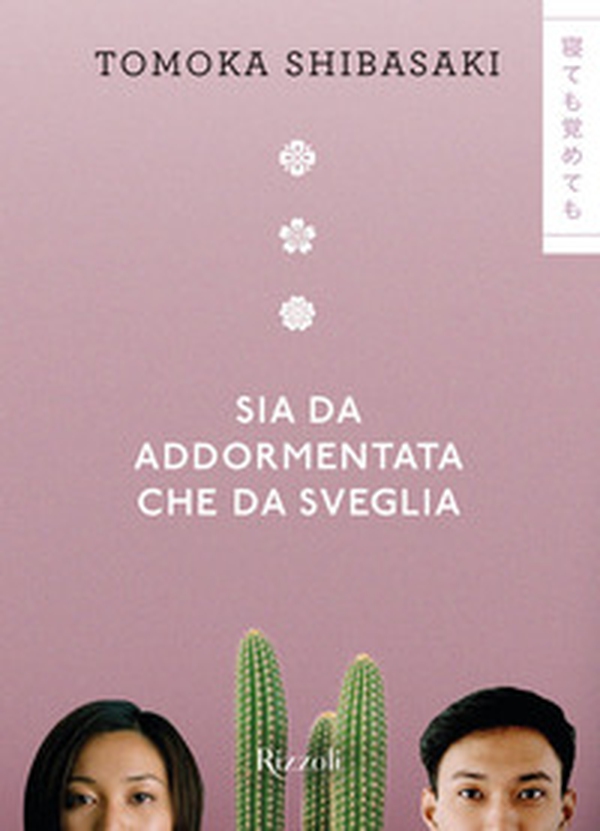 Sia da addormentata che da sveglia - Librerie.coop Sia da addormentata che da sveglia - Librerie.coop