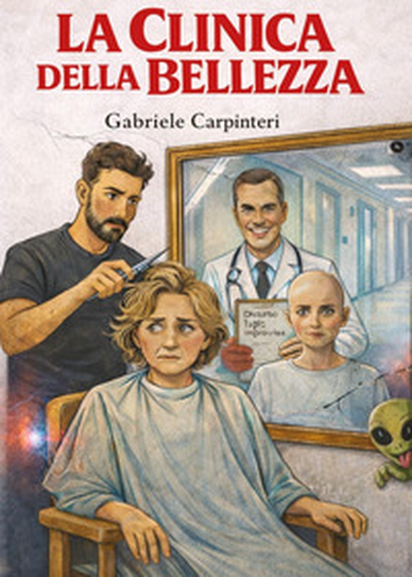 La clinica della bellezza - Librerie.coop