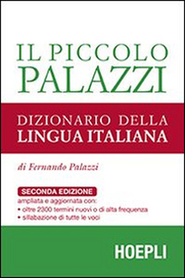 Il piccolo Palazzi. Dizionario della lingua italiana - Librerie.coop Il piccolo Palazzi. Dizionario della lingua italiana - Librerie.coop