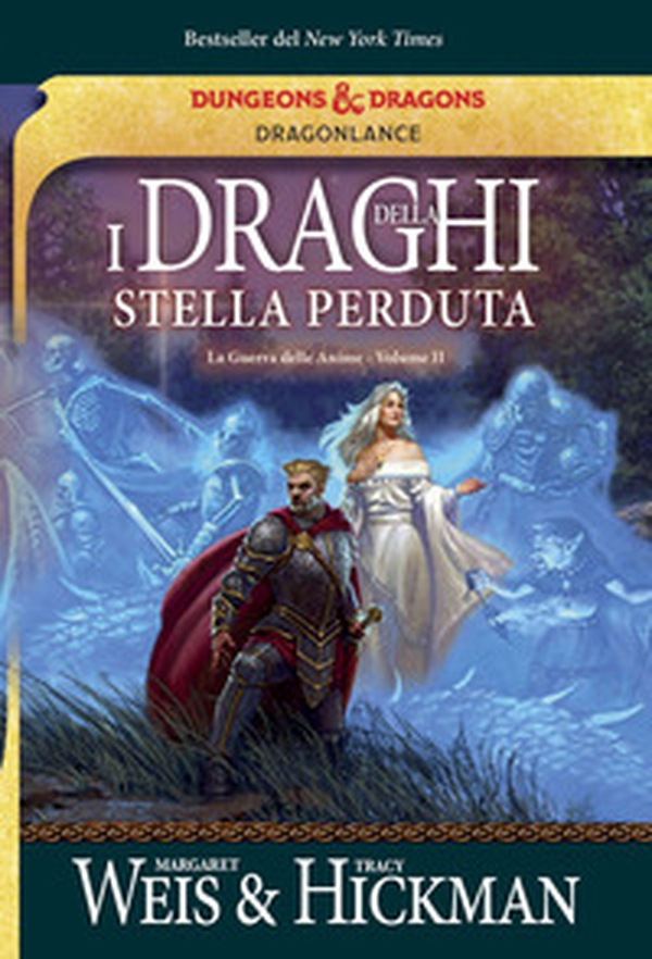 I draghi della stella perduta. La guerra delle anime. DragonLance - Vol. 2 - Librerie.coop I draghi della stella perduta. La guerra delle anime. DragonLance - Vol. 2 - Librerie.coop