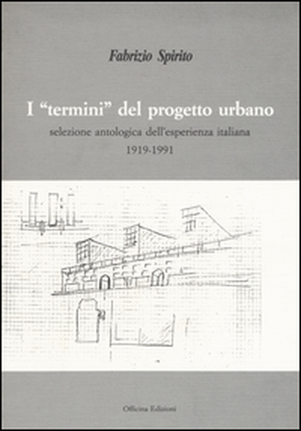 I «termini» del progetto urbano - Librerie.coop I «termini» del progetto urbano - Librerie.coop