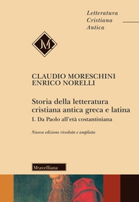 Storia della letteratura cristiana antica greca e latina - Librerie.coop