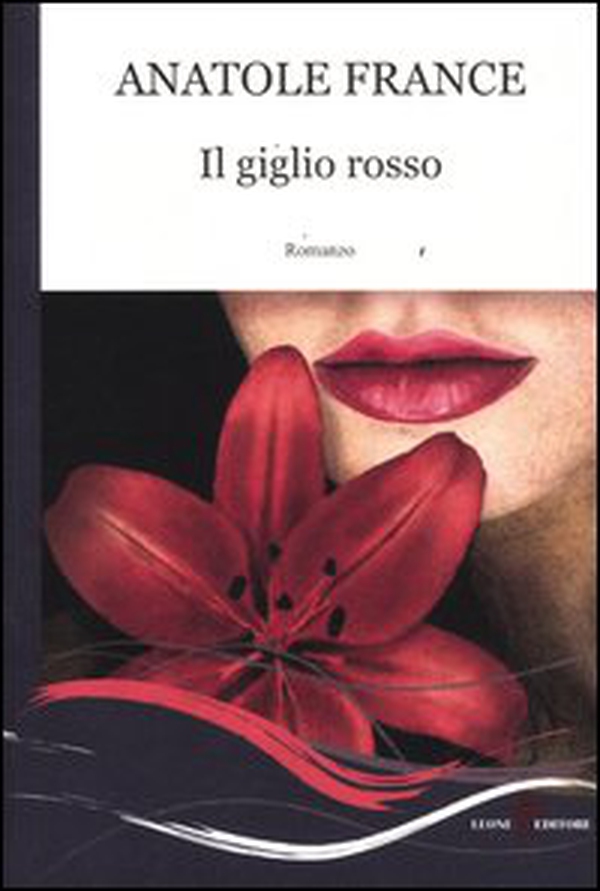 Il giglio rosso - Librerie.coop Il giglio rosso - Librerie.coop