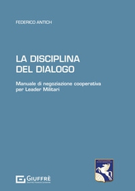 La disciplina del dialogo - Librerie.coop