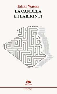 La candela e i labirinti - Librerie.coop