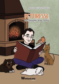 Pettirosso, raccontami una storia - Librerie.coop