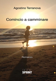 Comincio a camminare - Librerie.coop