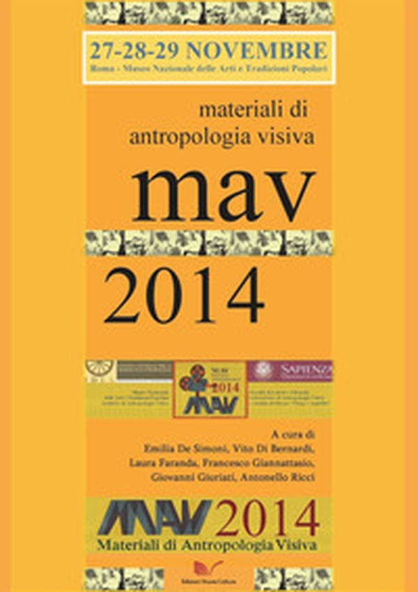 MAV 2014. Materiali di Antropologia Visiva - Librerie.coop MAV 2014. Materiali di Antropologia Visiva - Librerie.coop