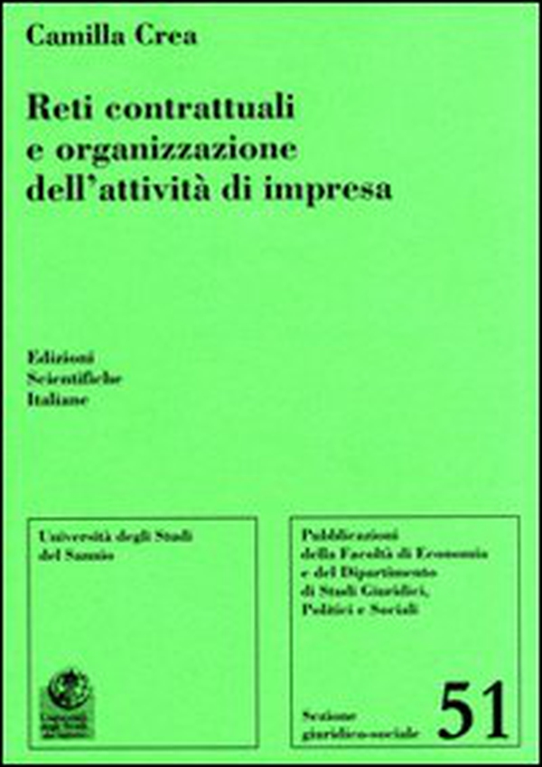 Reti contrattuali e organizzazione dell'attività di impresa - Librerie.coop Reti contrattuali e organizzazione dell'attività di impresa - Librerie.coop