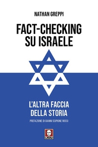 Fact-checking su Israele. L'altra faccia della storia - Librerie.coop