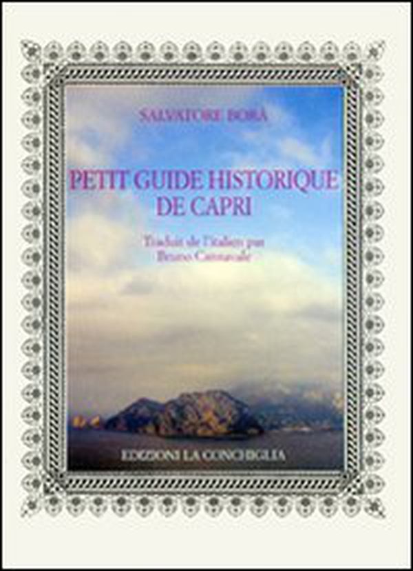 Petit guide historique de Capri - Librerie.coop Petit guide historique de Capri - Librerie.coop