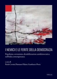 I nemici e le ferite della democrazia - Librerie.coop