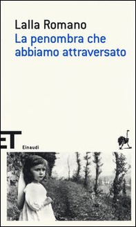 La penombra che abbiamo attraversato - Librerie.coop