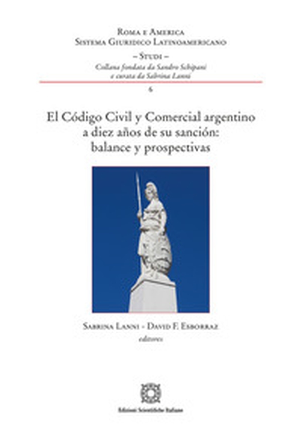 El código civil y comercial argentino a diez años de su sanción balance y prospectivas - Librerie.coop El código civil y comercial argentino a diez años de su sanción balance y prospectivas - Librerie.coop