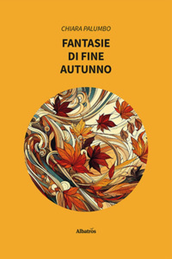 Fantasie di fine autunno - Librerie.coop Fantasie di fine autunno - Librerie.coop