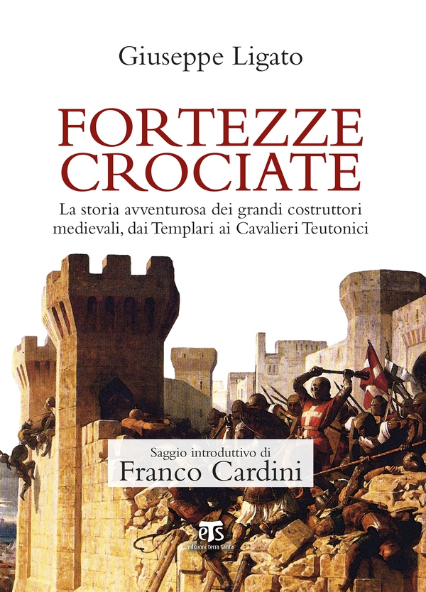 Fortezze crociate - Librerie.coop Fortezze crociate - Librerie.coop