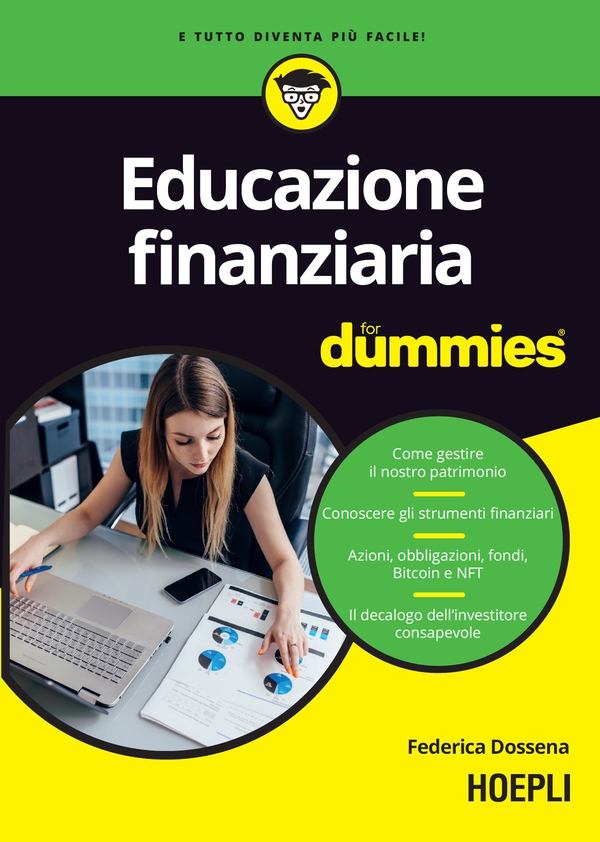 Educazione finanziaria For Dummies - Librerie.coop Educazione finanziaria For Dummies - Librerie.coop