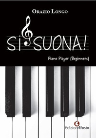 Si suona! Piano Player (Beginners) - Librerie.coop Si suona! Piano Player (Beginners) - Librerie.coop