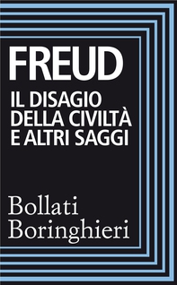 Il disagio della civiltà e altri saggi - Librerie.coop Il disagio della civiltà e altri saggi - Librerie.coop