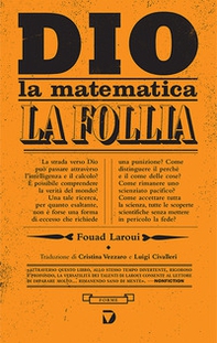 Dio, la matematica e la follia - Librerie.coop