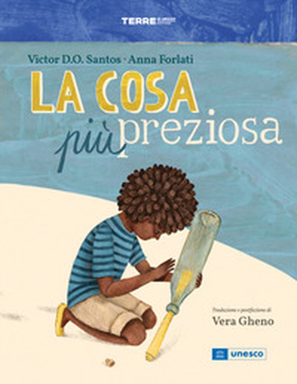 La cosa più preziosa - Librerie.coop La cosa più preziosa - Librerie.coop