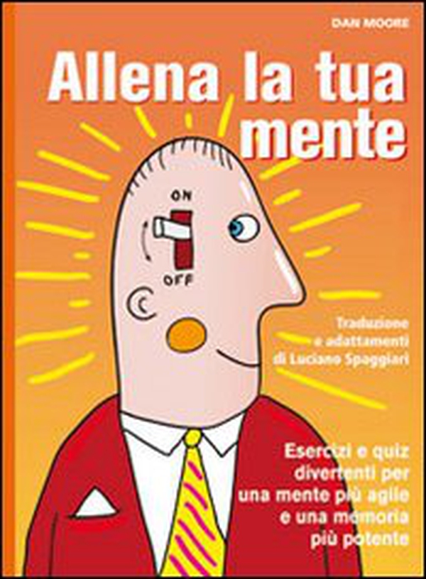 Allena la tua mente - Librerie.coop Allena la tua mente - Librerie.coop